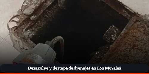 desazolve de registros sanitarios en Los Morales