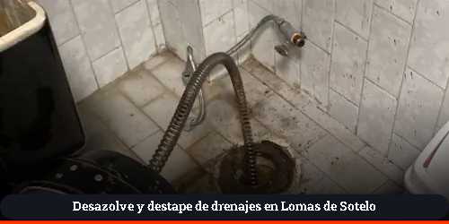 limpieza de alcantarillado y redes sanitarias en lomas de sotelo