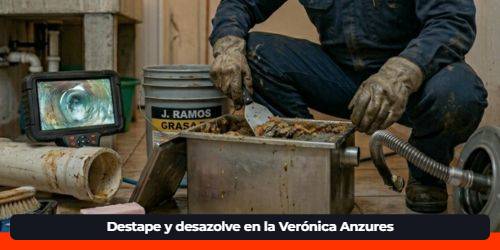 Mantenimiento de trampas de grasa en la veronica anzures