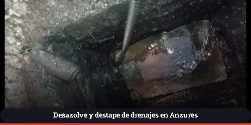 mantenimiento preventivo a la red sanitaria en anzures